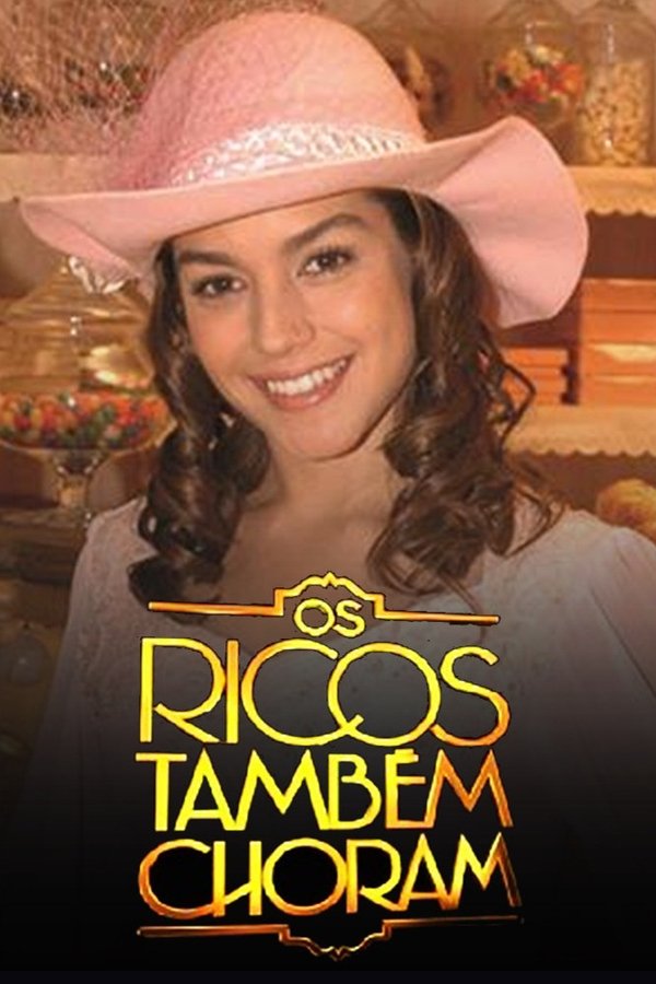 Os Ricos Também Choram