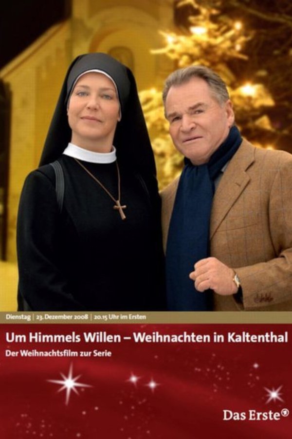 Um Himmels Willen - Weihnachten Im Kaltenthal