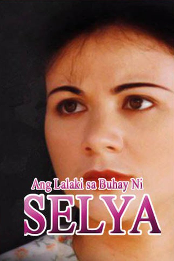 Ang Lalaki Sa Buhay Ni Selya