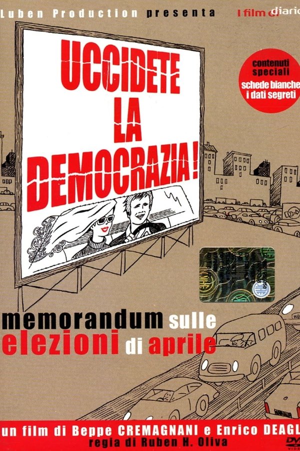 Uccidete La Democrazia