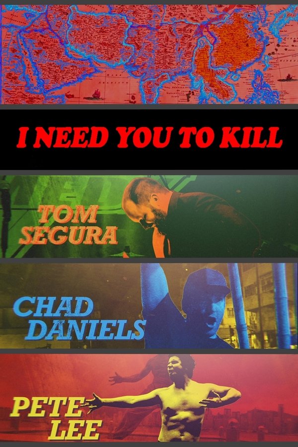 I Need You To Kill