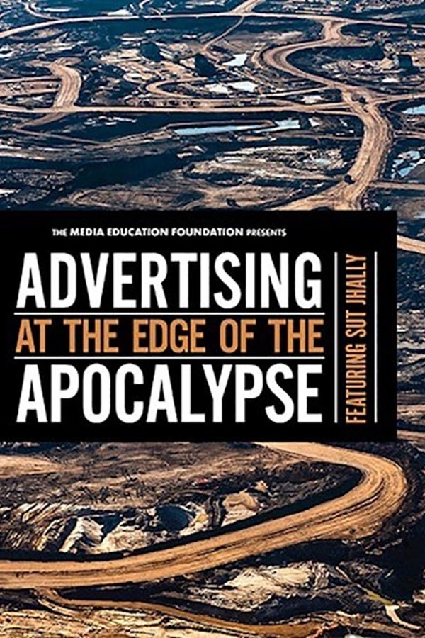 Advertising At The Edge Of The Apocalypse