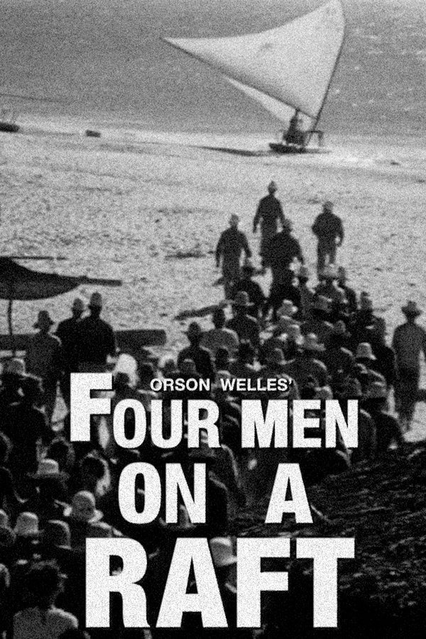 It's All True: Four Men On A Raft