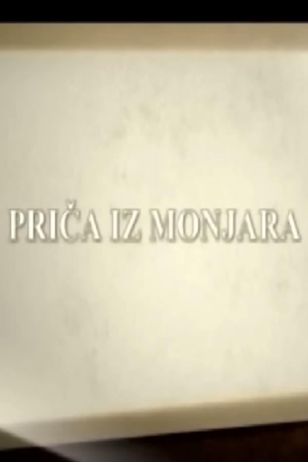 Priča Iz Monjara