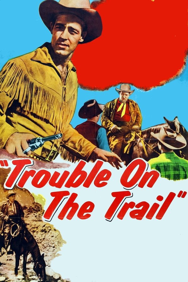 Trouble On The Trail