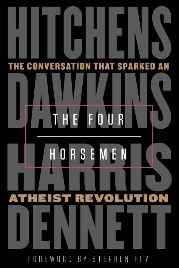 Discussions With Richard Dawkins, Episode 1: The Four Horsemen