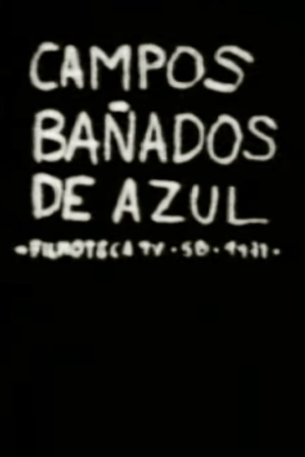 Campos Bañados De Azul