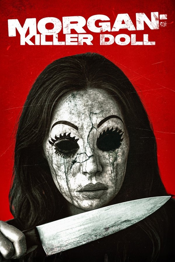 Morgan: Killer Doll