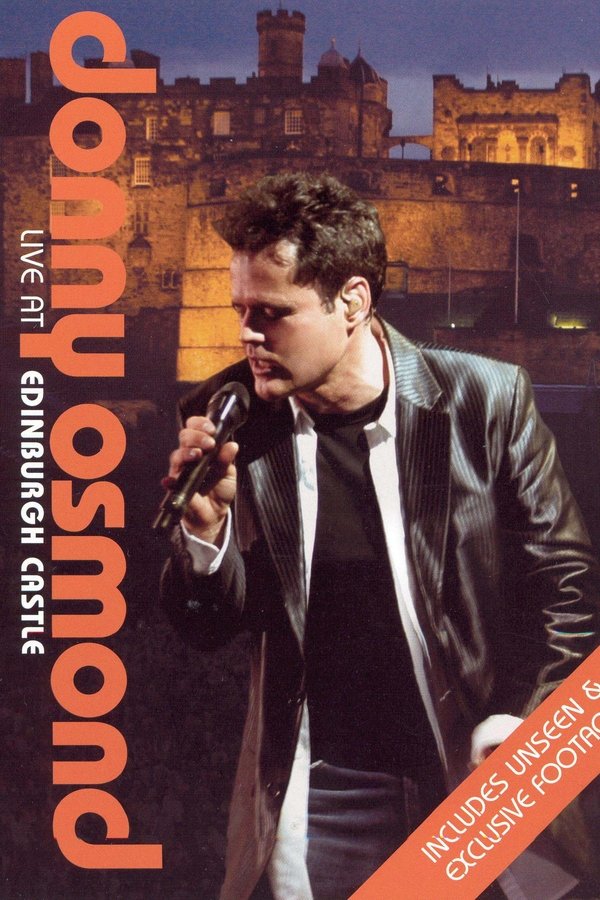 Donny Osmond: Live At Edinburgh Castle