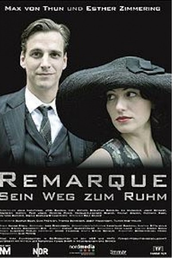 Remarque - Sein Weg Zum Ruhm