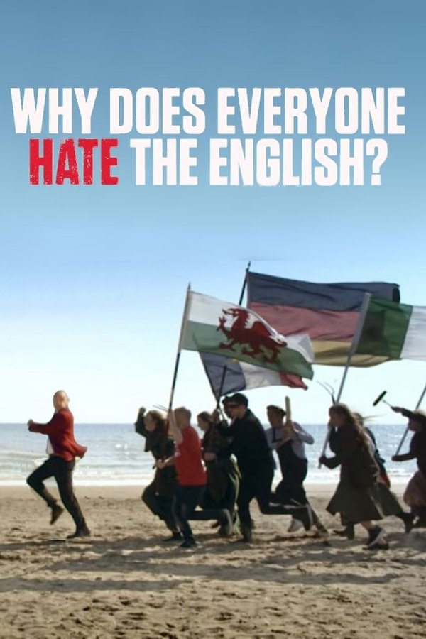 Al Murray: Why Does Everyone Hate The English?