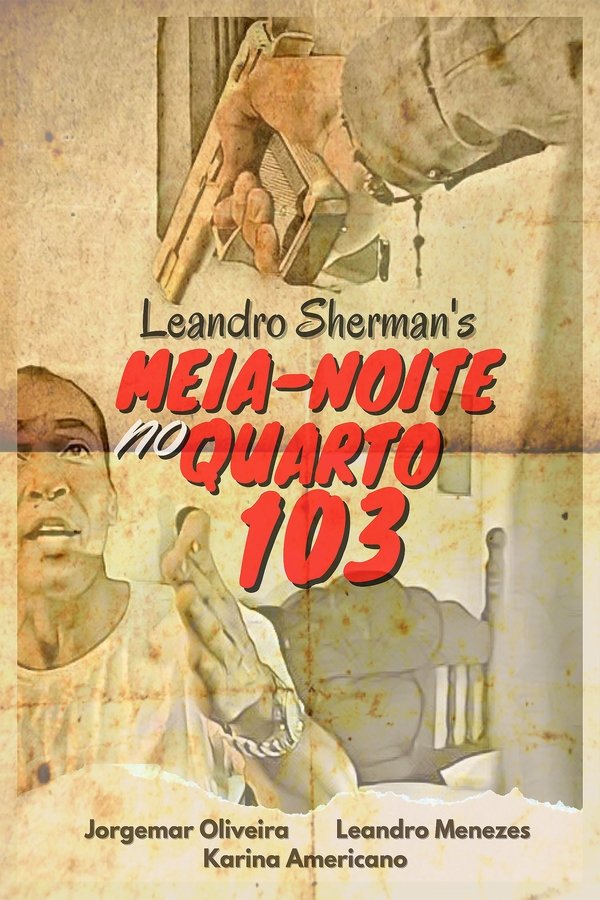 Meia-Noite No Quarto 103