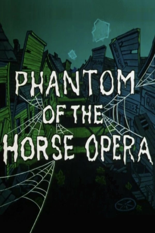 Phantom Of The Horse Opera