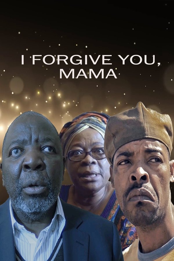 I Forgive You, Mama