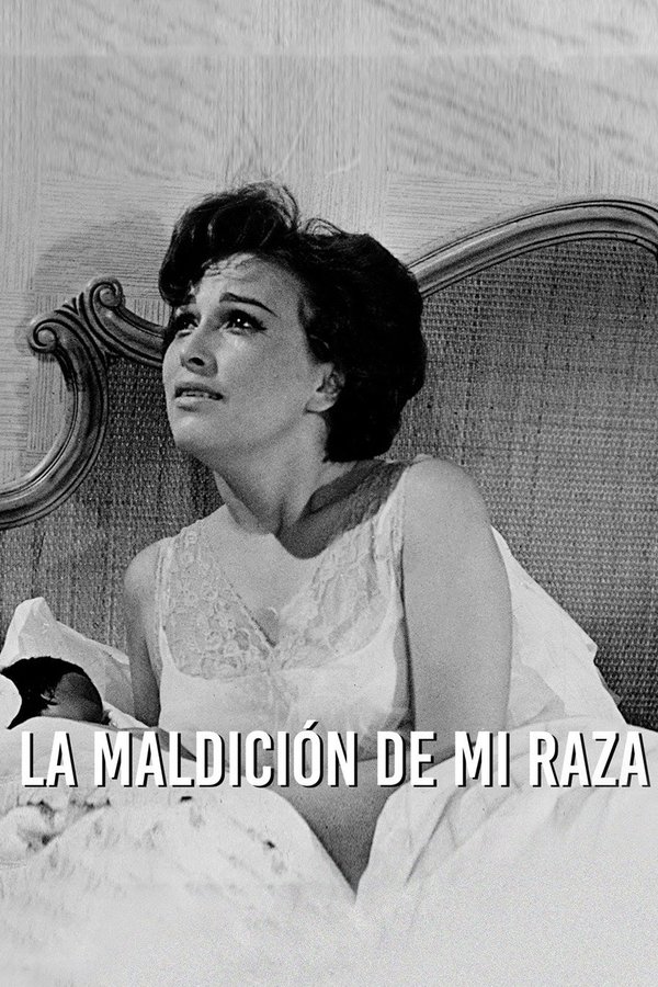 La Maldición De Mi Raza