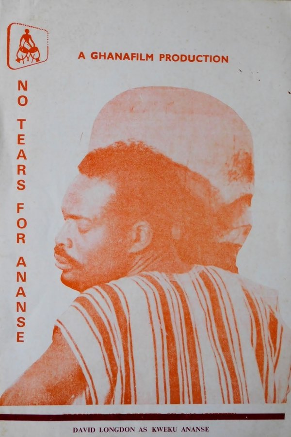 No Tears For Ananse