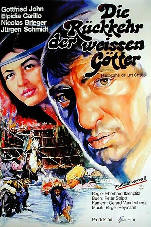 Bartolome Oder Die Rückkehr Der Weißen Götter