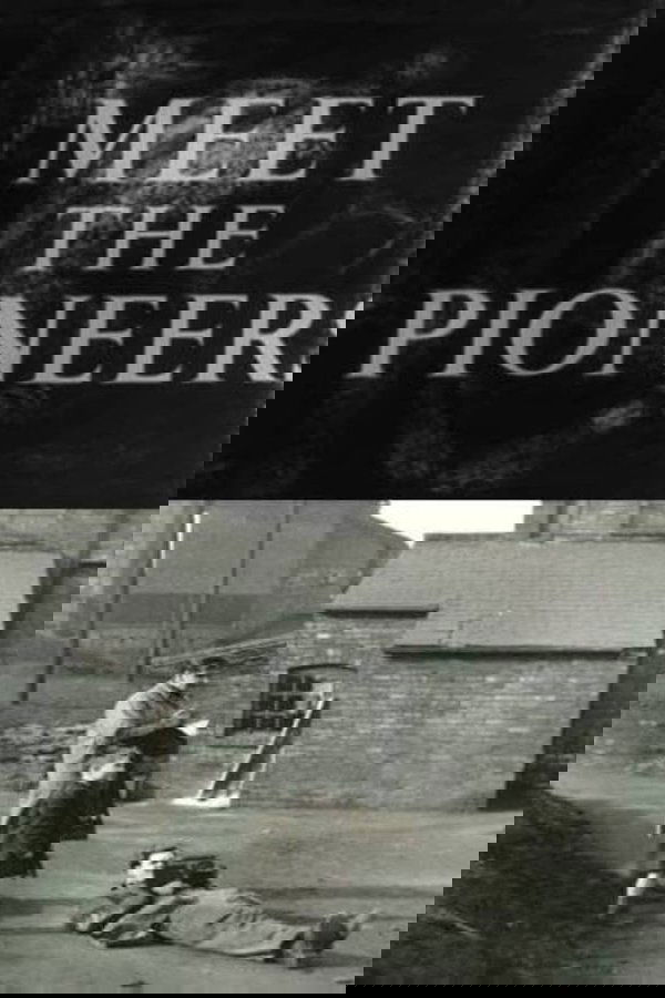 Meet The Pioneers