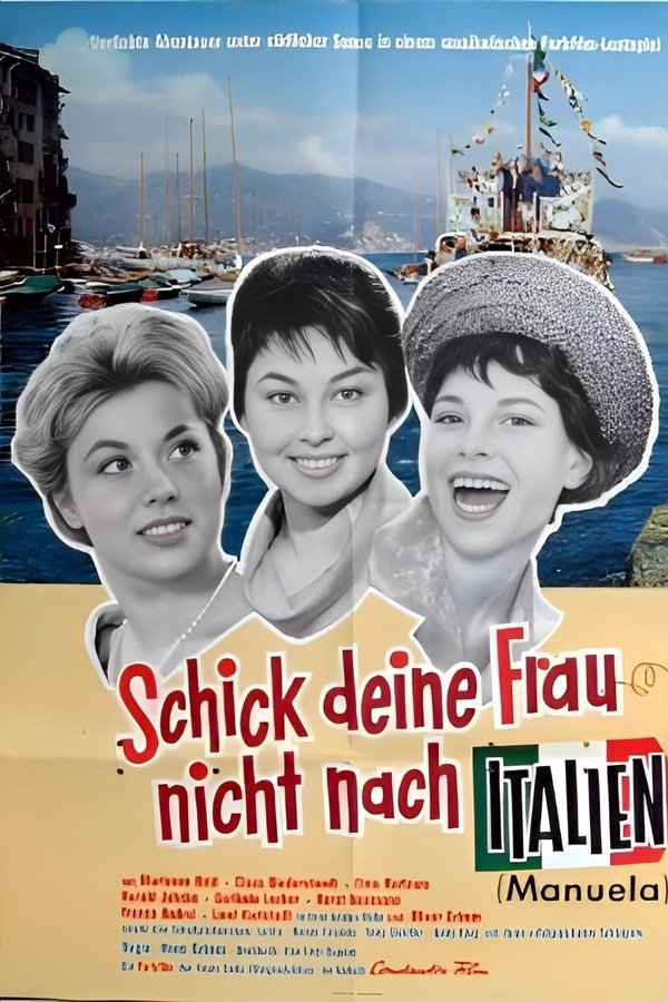 Schick Deine Frau Nicht Nach Italien