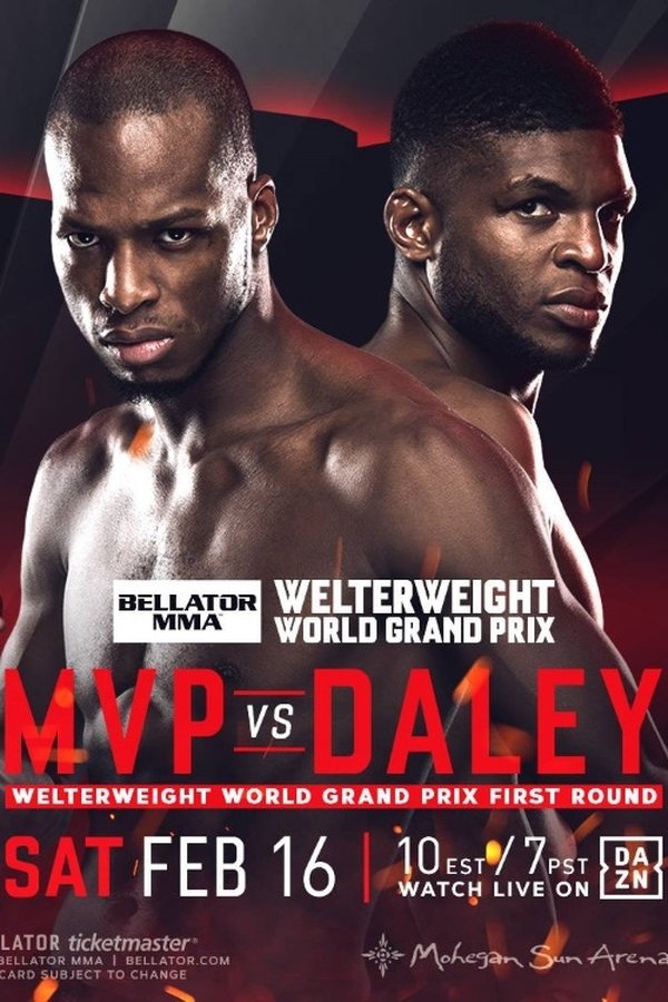 Bellator 216: MVP Vs Daley