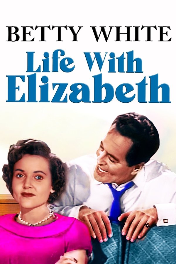 Life With Elizabeth