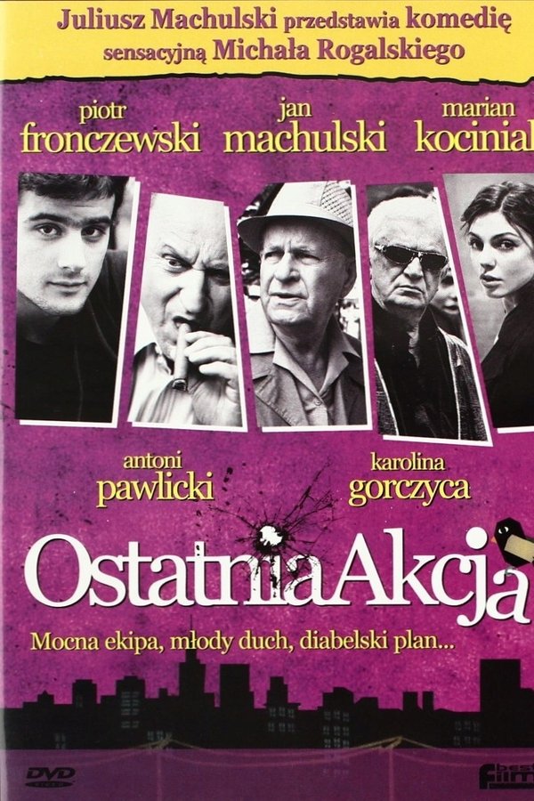 Ostatnia Akcja