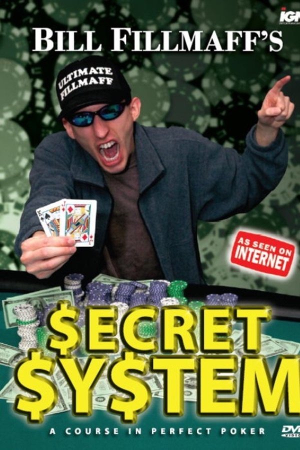 Bill Fillmaff's Secret System