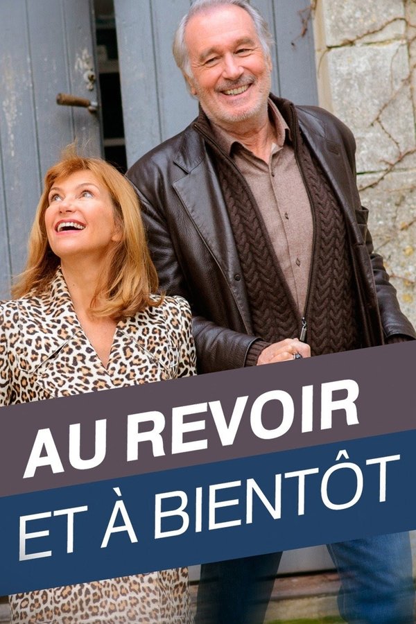 Au Revoir... Et à Bientôt!