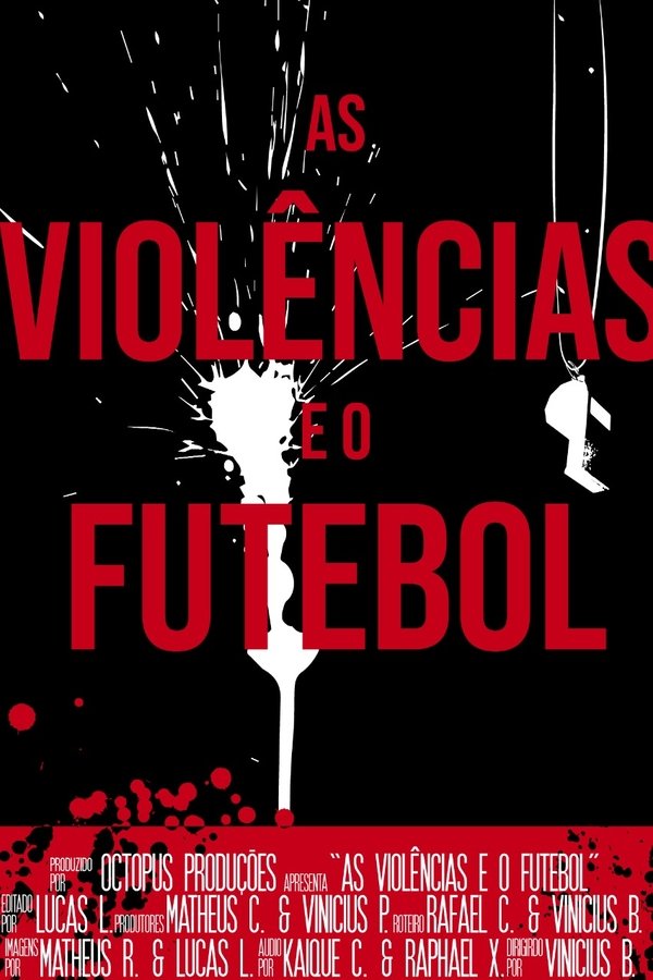 As Violências E O Futebol