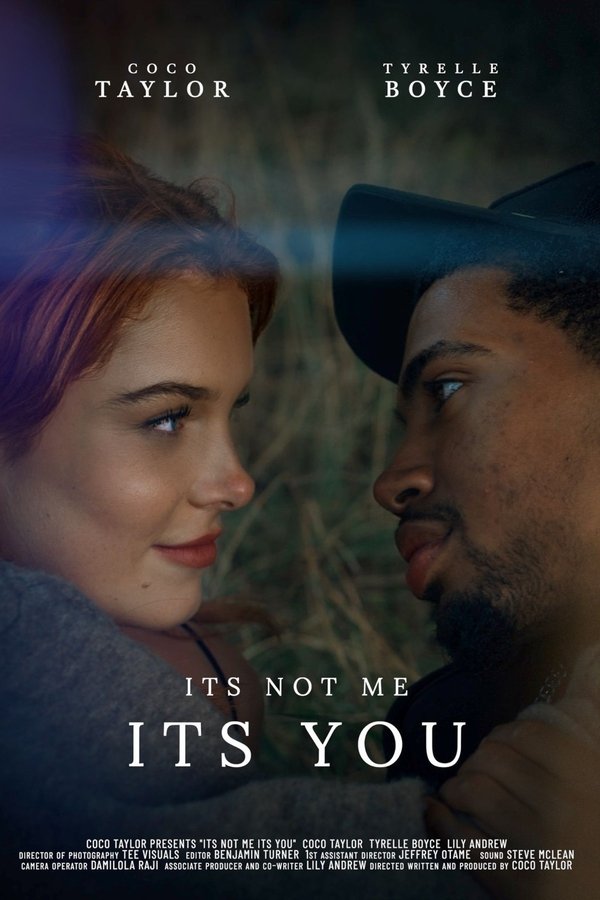 It's Not Me, It's You