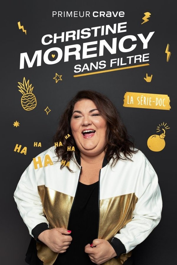 Christine Morency : Sans Filtre