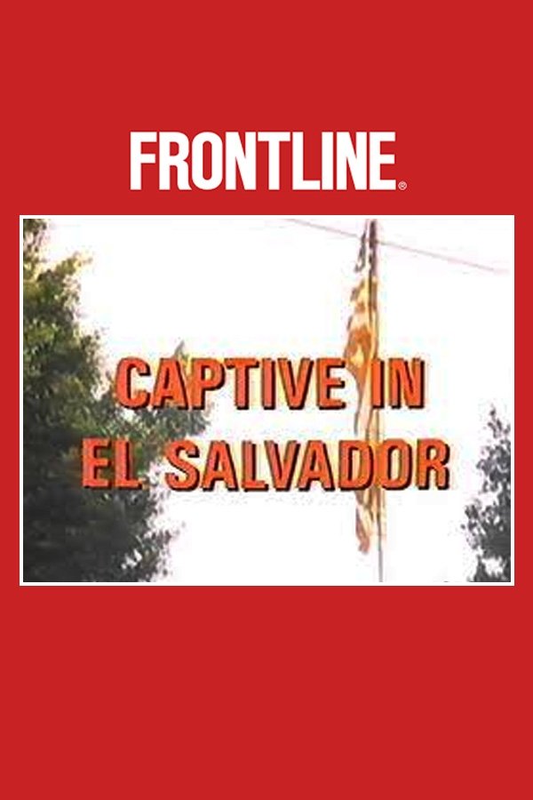Captive In El Salvador