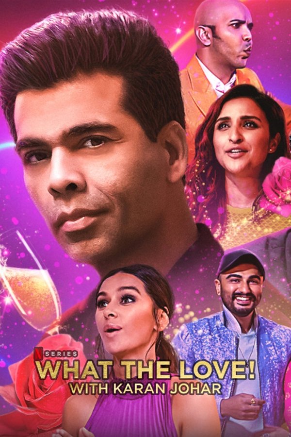 What The Love! With Karan Johar