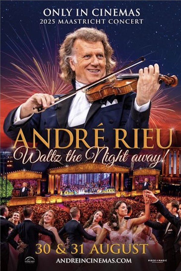 André Rieu's 2025 Maastricht Concert: Waltz The Night Away!