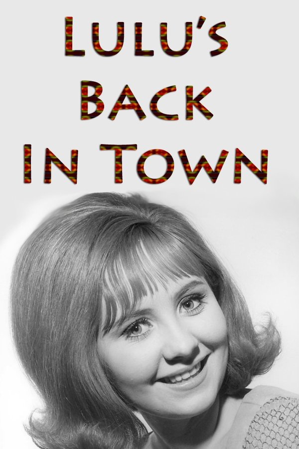 Lulu's Back In Town