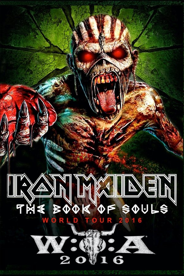 Iron Maiden: The Book Of Souls - Live At Wacken Open Air 2016