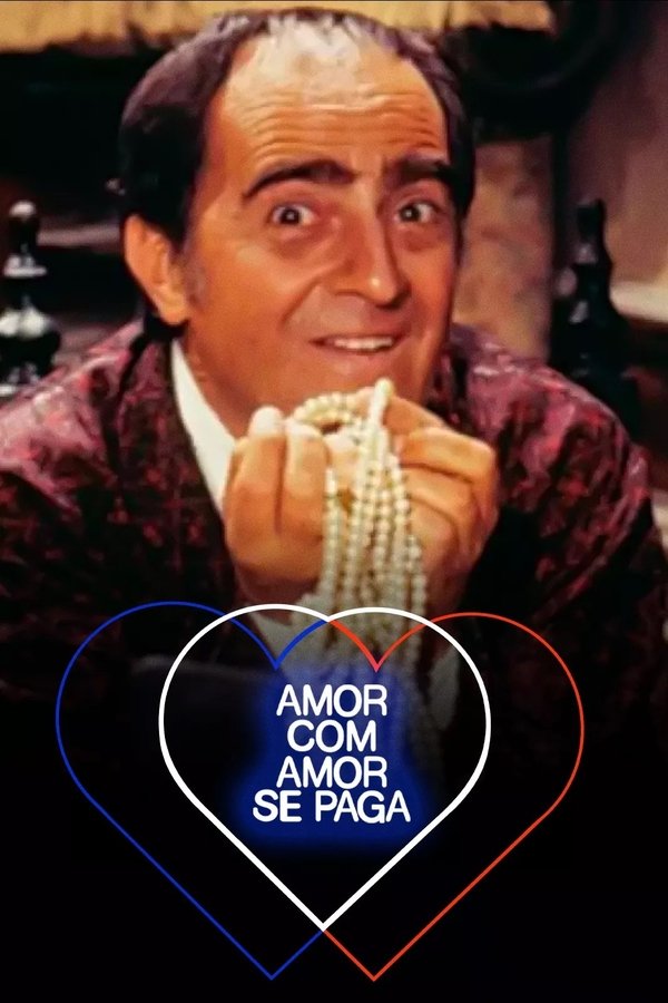 Amor Com Amor Se Paga