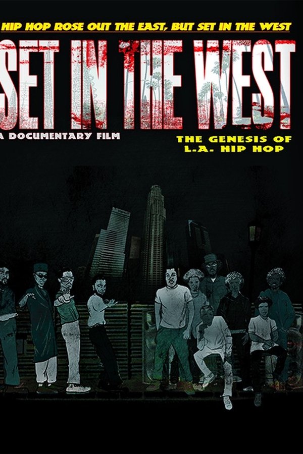 Set In The West: The Genesis Of L.A. Hip Hop