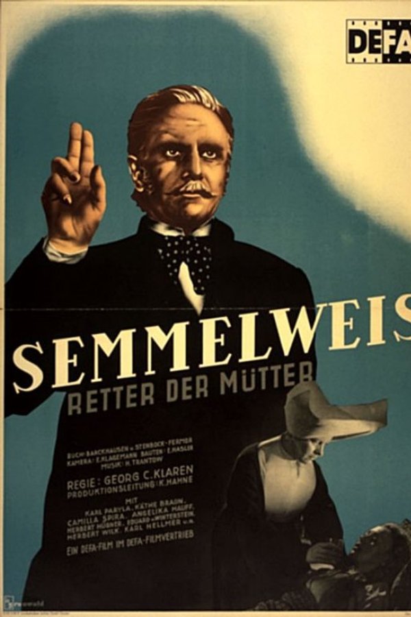 Semmelweis – Retter Der Mütter