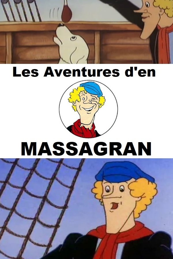 Les Aventures D’en Massagran