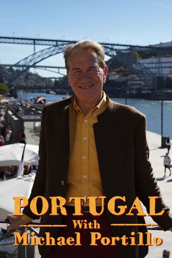 Portugal With Michael Portillo