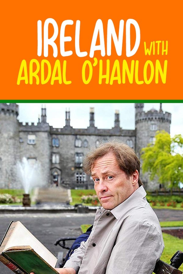 Ireland With Ardal O'Hanlon