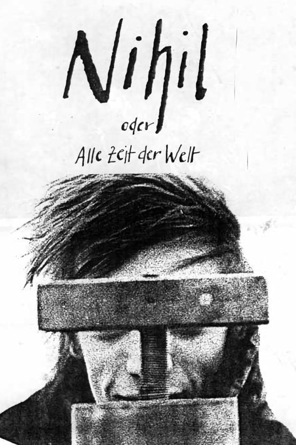 Nihil Oder Alle Zeit Der Welt