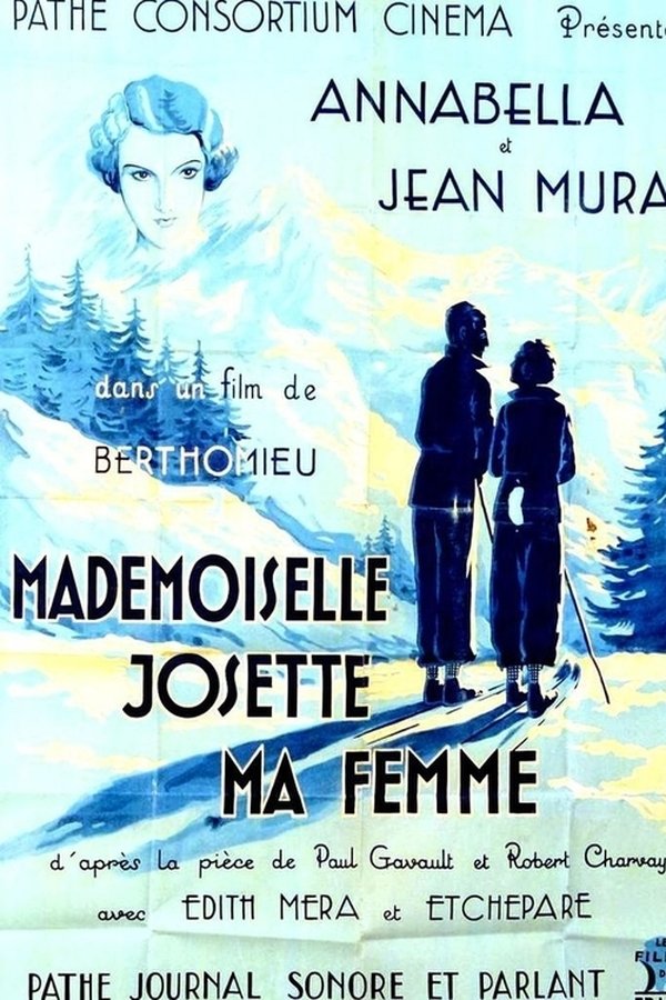 Mademoiselle Josette, Ma Femme