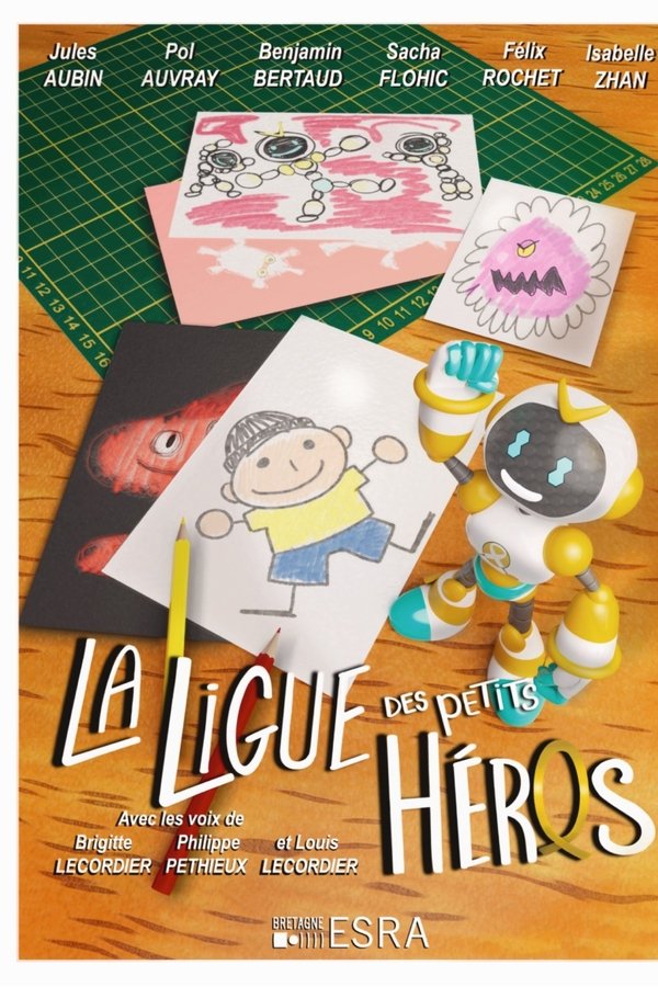 La Ligue Des Petits Héros