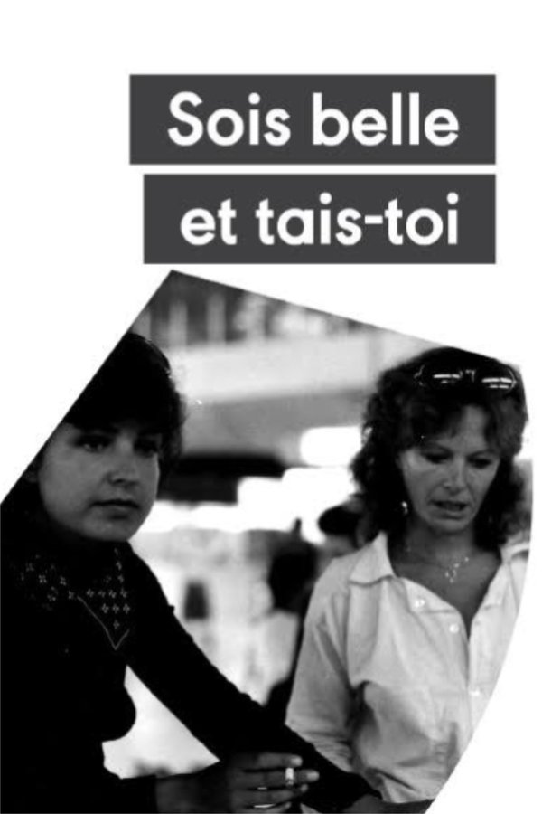 Sois Belle Et Tais-toi !