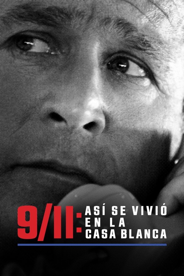 9/11: Así se vivió en la Casa Blanca