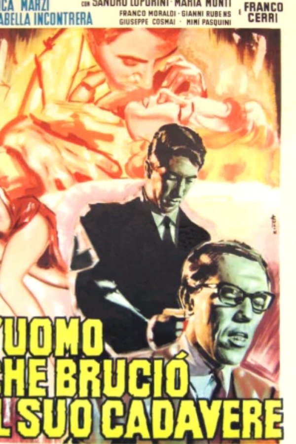 L'uomo Che Bruciò Il Suo Cadavere