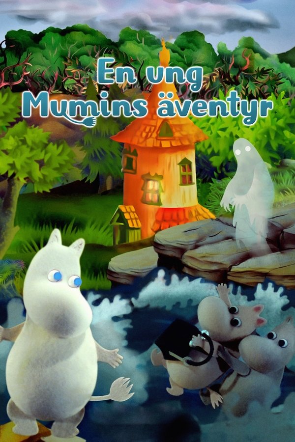 Muminpappans Bravader - En Ung Mumins äventyr