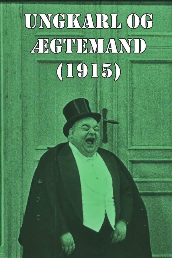 Ungkarl Og ægtemand